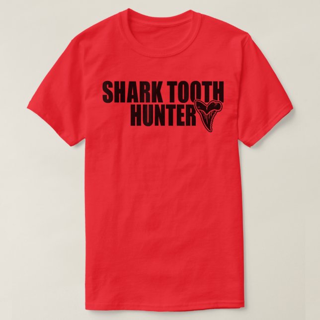 Shark Teeth Hunter Shark Paleontology Tooth Huntin T Shirt (Design framsida)