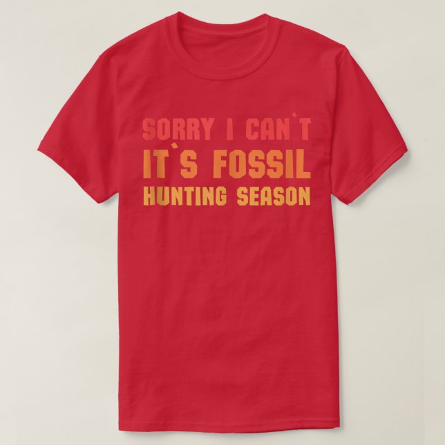 Shark Teeths Fossil Hunter... Förlåt att jag kan F T Shirt (Design framsida)