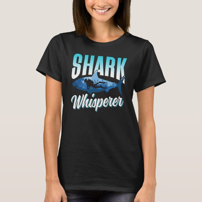 Shark Whisperer Teeth Animal Sharks T Shirt (Framsida)
