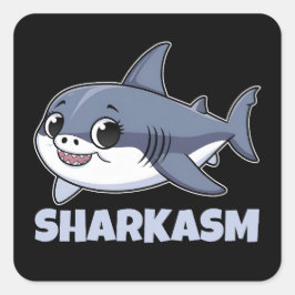 Sharkasm med Porbeagle Shark Baby Funny Pun Fyrkantigt Klistermärke