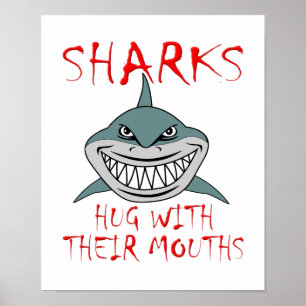 Sharks Hug med Mouths Funny Poster