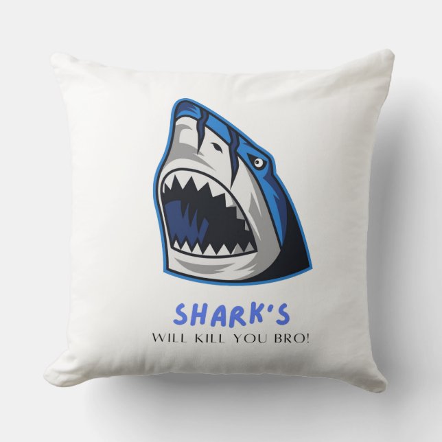 SHARKS KOMMER ATT DÖDA DIG BRO... FUNNY QUOTE KUDDE (Framsida)