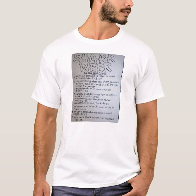 SharkWeekDrinkingGame Tee Shirt (Framsida)