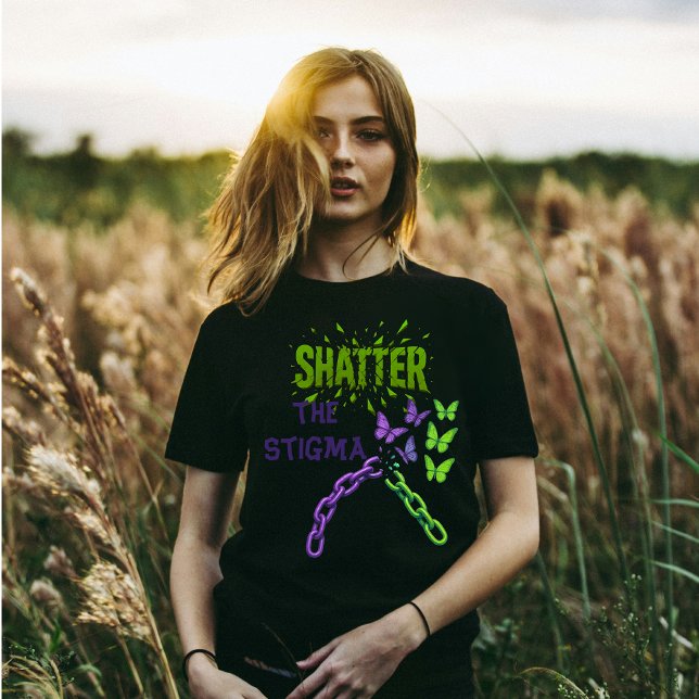 Shatter the Stigma - Psykisk hälsa T Shirt (Skapare uppladdad)
