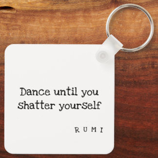 Shattersecure Dance: Rumi Quote Keychain Nyckelring
