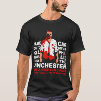 Shaun of the Dead - Gå till Winchester och vänta  T Shirt