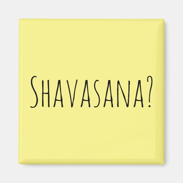 Shavasana? Magnet (Framsidan)