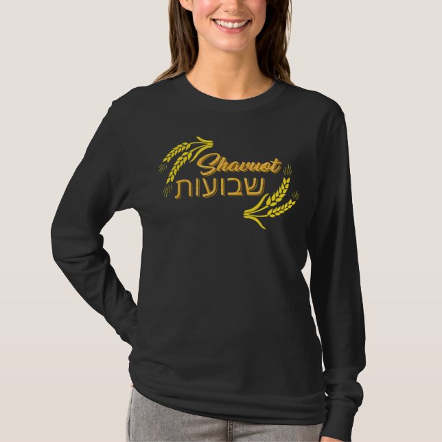 Shavuot Feast Feast Weeks Hebrew Lycklig Shavuot J T Shirt (Framsida)