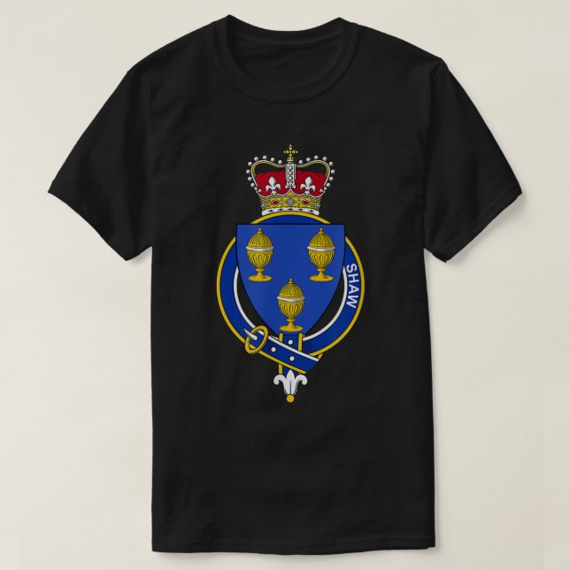 Shaw Coat Of Arms Family Crest  T Shirt (Design framsida)