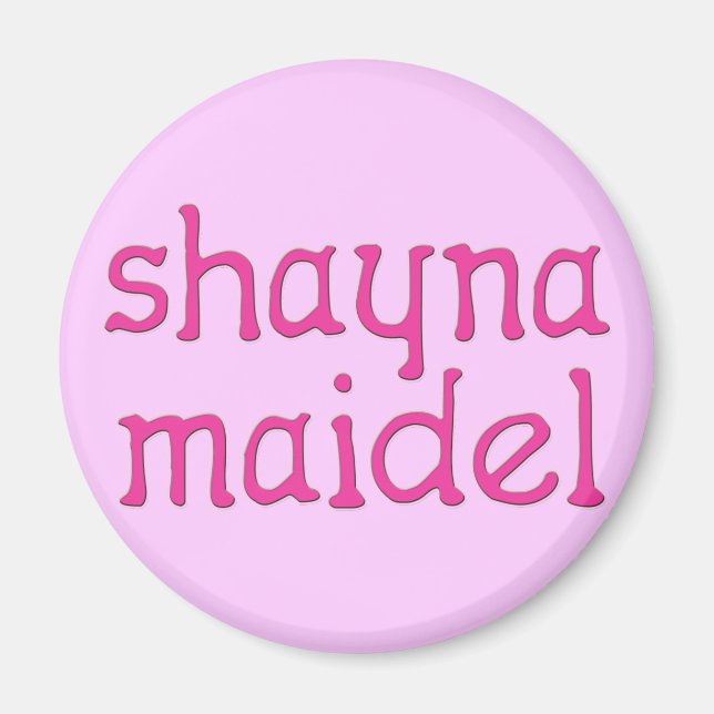 Shayna Maidel Magnet (Framsidan)