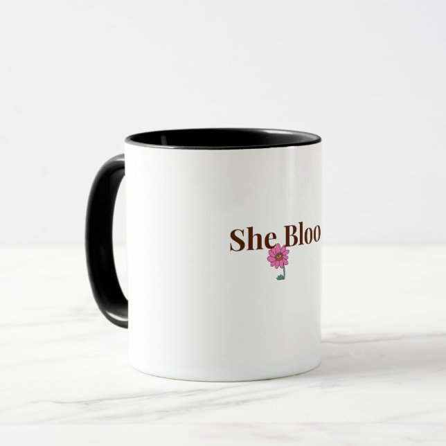 She Blooms Feminine Inspirational Coffee Mug   Mugg (Framsida vänster)