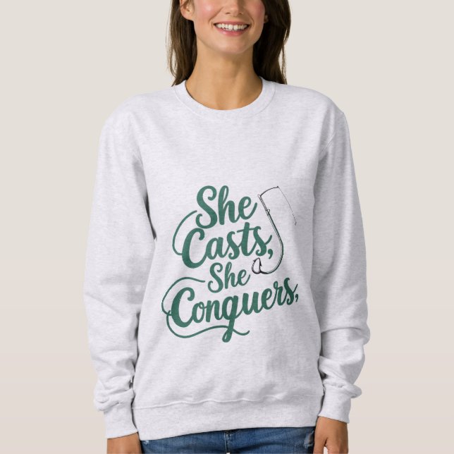 She Casts She Conquers – Women’s Sweatshirt T Shirt (Framsida)