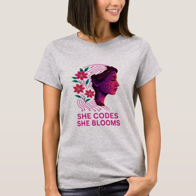 She Codes She Blooms T Shirt (Framsida)