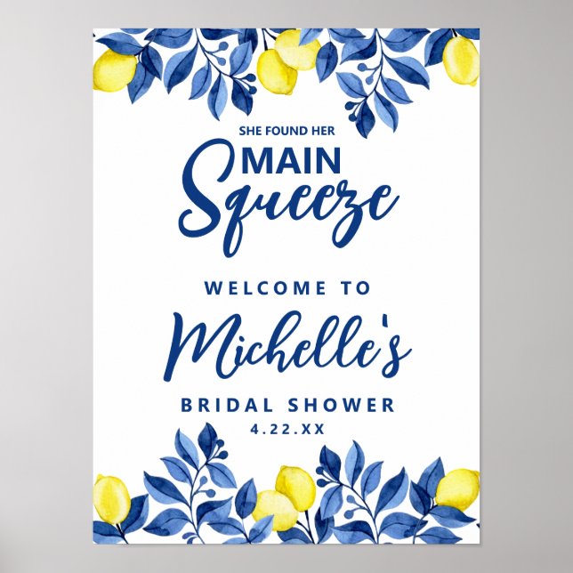 She Found Her Main Squeeze Bridal Shower Sign Poster (Framsidan)