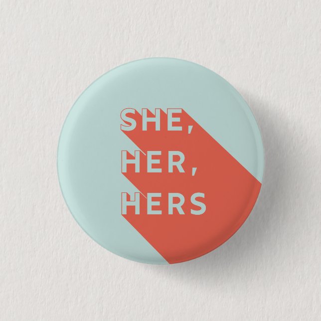 She/Her/Hers Pronouns Pin Knapp (Framsida)