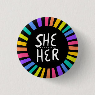 SHE/HER Pronounouns Rainbow Handlettered Pride Knapp