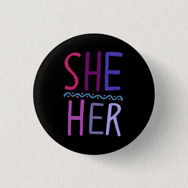 SHE/HER Pronouns Colorful Lila Rosa Black Knapp (Framsida)