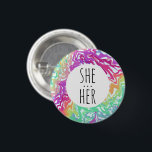 SHE/HER Pronouns Colorful Rainbow Swirls ANPASSNIN Knapp<br><div class="desc">Anpassa med den här coolan. Gör en underbar gåva! Du kan anpassa den och även lägga till text. Kolla min butik för mycket mer färg och mönster! Säg till om du vill ha nåt anpassningsbar också.</div>
