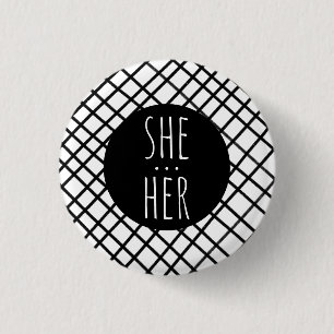 SHE/HER Pronouns Handmade Grid Black White-ANPASSN Knapp