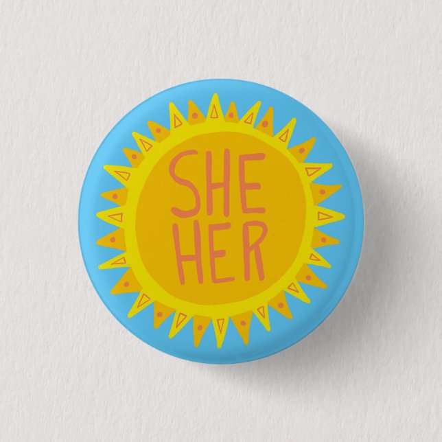 SHE/HER Pronouns Sunshine-Pride, handskrivet Knapp (Framsida)