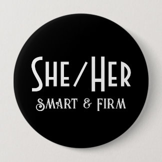 SHE/HER Smart och Firm Round Black-knapp Knapp