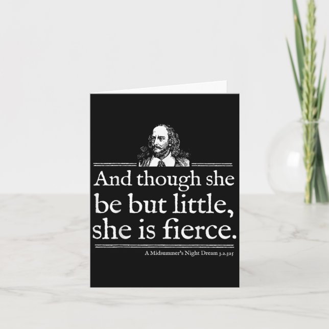 She Is Fierce Shakespeare Quote Shirt Theater Play Kort (Framsida)