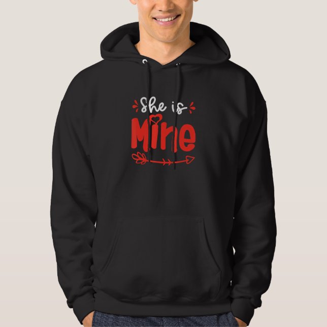 She Is Mine He Is Mine Set Matching Couples Valent Hoodie (Framsida)