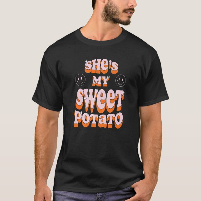 She Is My Sweet Potato I Yam T Shirt (Framsida)