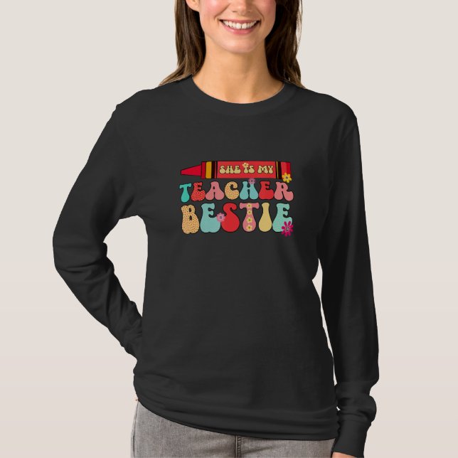 She Is My Teacher Bestie Elementary Teacher BFF Ma T Shirt (Framsida)