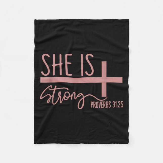 She Is Strong Proverbs 31_25 Shirt  Fleecefilt (Framsidan)