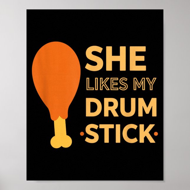 She Likes My Drum Stick Funny Couple Matching Than Poster (Framsidan)