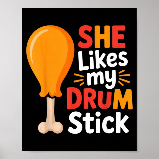She Likes My Drum Stick Funny Foodie Humor Summer  Poster (Framsidan)