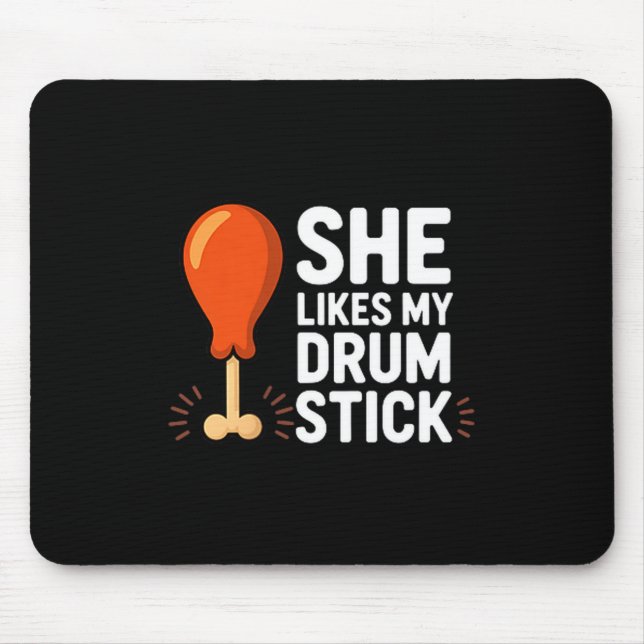 She Likes My Drum Stick Funny Thanksgiving Humor F Musmatta (Framsidan)