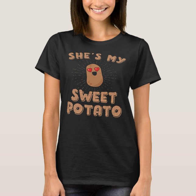 She s My Sweet Potato I Yam thanksgiving couples s T Shirt (Framsida)