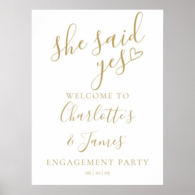 She Said Yes Engagement Party Gold Welcome Sign Poster (Framsidan)