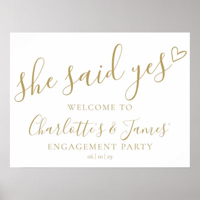 She Said Yes Engagement Party Gold Welcome Sign Poster (Framsidan)