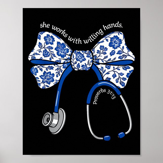 She Works With Willing Hands Proverbs 31 13 Christ Poster (Framsidan)