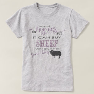 SHEEP ÄLSKARE Pengar kan inte köpa lycka T-shirt