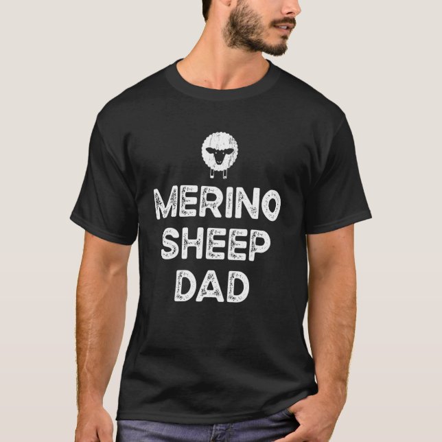 Sheep Farmer Dad Father - Breeder Merino Sheep_1 T Shirt (Framsida)