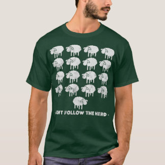 Sheep Farmer Don't Follow The Herd Farm Animal Dis T Shirt