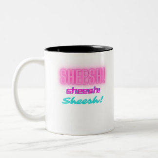 Sheesh - Lustigt sätt att uttrycka misstro Två-Tonad Mugg