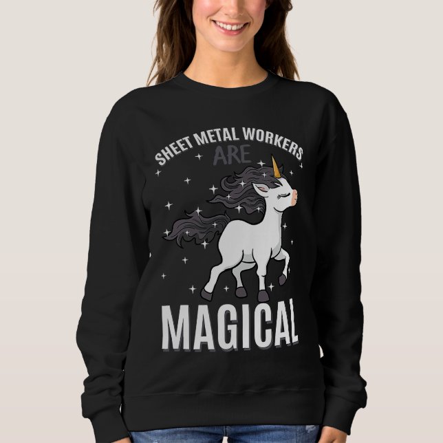 Sheet Metal Workers Are Magical Unicorn Job Profes T Shirt (Framsida)