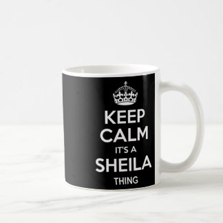 Sheila Keep Calm Personligt Namn Födelsedag Roligt Kaffemugg