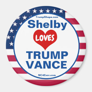 Shelby KÄRLEK TRUMP VANCE patriotic Magnet