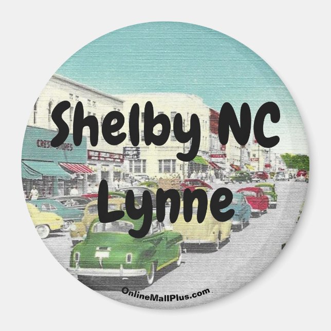Shelby NC Lynne Magnet (Framsidan)