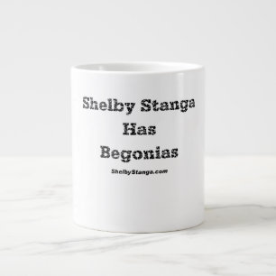 Shelby Stanga har Begonias Kopp Jumbo Mugg