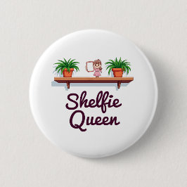 Shelfie Queen - The Plant Älskare’s Selfie Moment Knapp