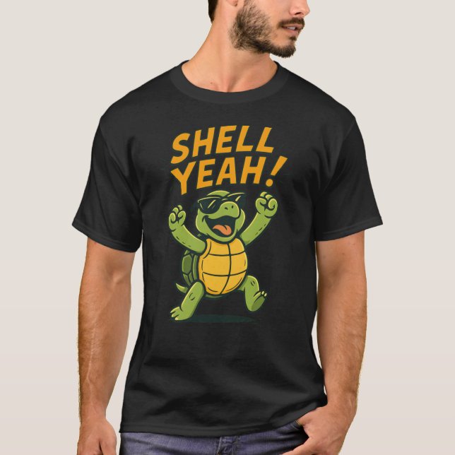 Shell Yeah Funny turtle design girl T Shirt (Framsida)