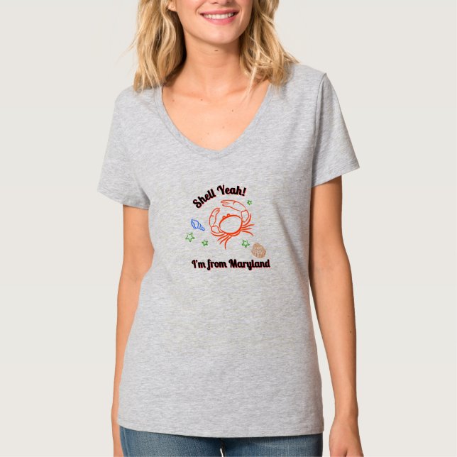 "Shell Yeah! I'm from Maryland" Crab T Shirt (Framsida)