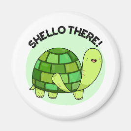 Shello Där Funny Tortoise Pun Magnet